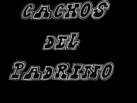 Cachos Del Padrino..!!!Jajaja