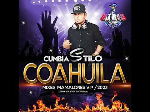 ( ESTRENO ) Puro Kumbion 🔥👍🎧estilo Coahuila  mix 2023 / Vol.2 - Dj Boy Houston El Original