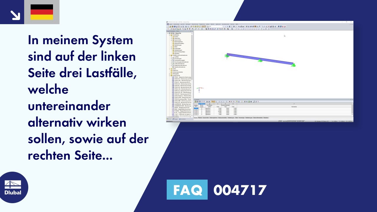 FAQ 004717 | In meinem System sind auf der linken Seite drei Lastfälle, welche untereinander alte...