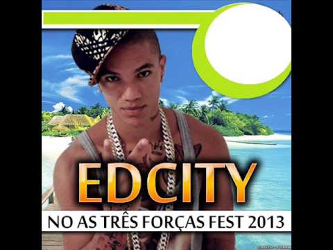 Edcity • No As Três Forças Fest 2013 • Raiô