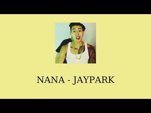 나나 (Jay Park) NaNa Feat. 로꼬 Loco (Audio)(M4A_128K)