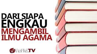 Download lagu Kajian Umum : Dari Siapa Engkau Mengambil Ilmu - Ustadz Abdullah Taslim, M.A mp3 Download lagu Kajian Umum : Dari Siapa Engkau Mengambil Ilmu - Ustadz Abdullah Taslim, M.A mp3