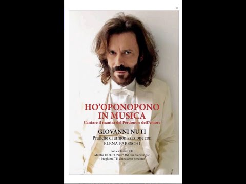 GIOVANNI NUTI “TI CHIEDIAMO PERDONO-HO’OPONOPONO”