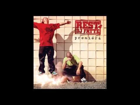 Rest & DJ Fatte - Premiéra (Full Album HD)