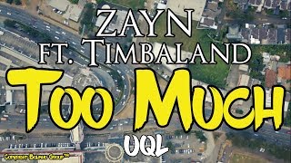 ZAYN - Too Much ft. Timbaland (Lyrics\Lyric Video)