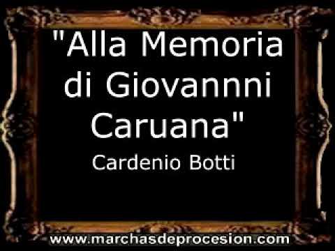 Alla Memoria di Giovannni Caruana - Cardenio Botti [MA]