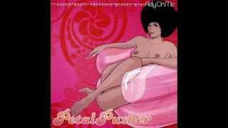 Petalpusher - Rely On Me (Aquanote Vocal Voyage) video