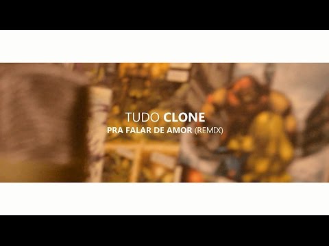 Video thumbnail for Pra falar de amor (Remix)