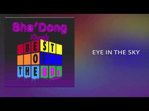 Sha'Dong - Eye in the Sky [Alan Parsons Project cover]