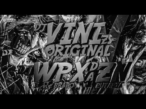 ASSOMBRAÇÃO ETERNA 7.0 ☠️🥇 DJ'S WPX DA ZN & VÏNÏ ØRÏGÏNÄL ZS ☯️