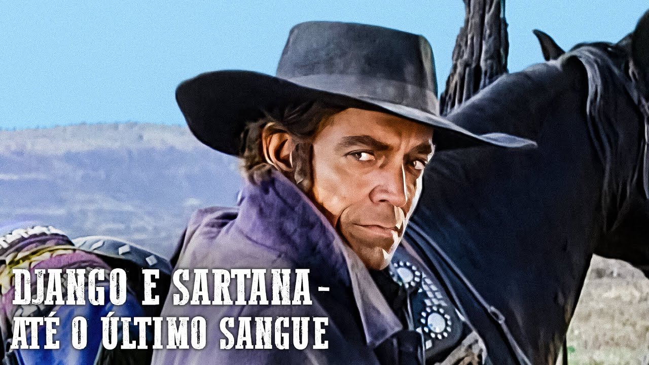 Django e Sartana - Até o Último Sangue | Jack Betts | Western | Fabio Testi | Dublado