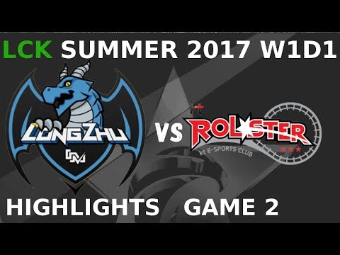 LZ vs KT | Game 2 | HIGHLIGHTS | LCK W1D1 2017 Summer | Longzhu vs KT Rolster