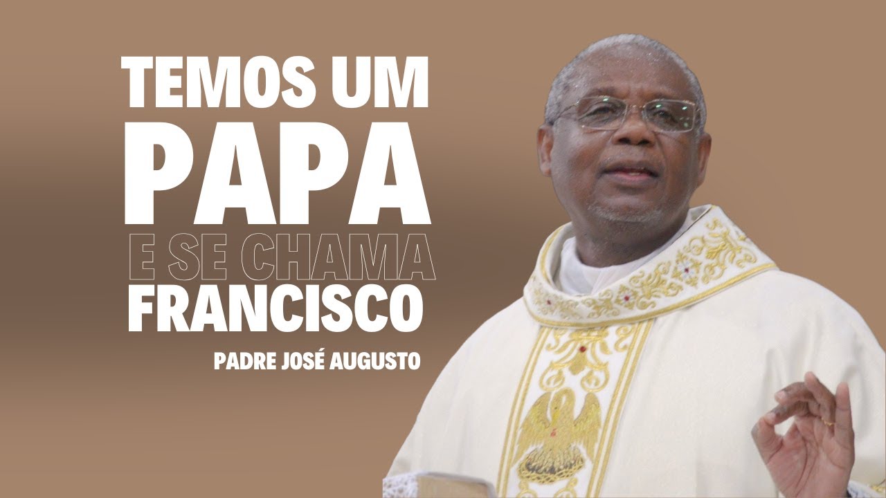 Temos um Papa e se chama Francisco | Homilia 22-02-2025