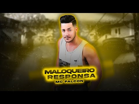 MC Falcon - Maloqueiro Responsa (Official Music Vídeo)