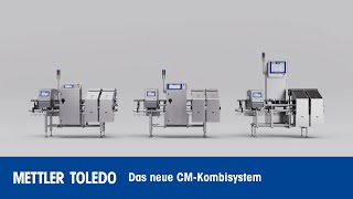 Das neue CM-Kombinationssystem