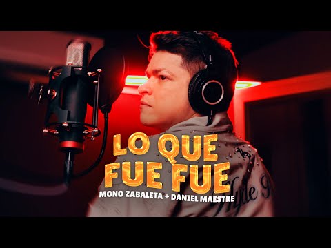 Lo Que Fue Fue (Visualizer) - Mono Zabaleta, Daniel Maestre