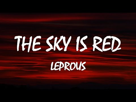 Leprous - The Sky Is Red (LYRICS. Español/English)