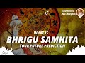 What is Bhrigu Samhita - Prediction of your future | Sadhguru in 3 mins