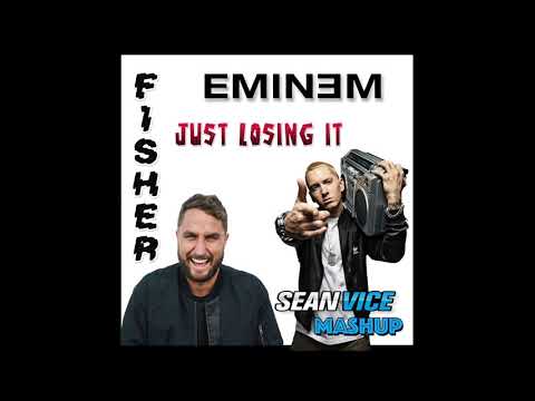 Just Losing It - Eminem vs Fisher (Sean Vice Mashup)
