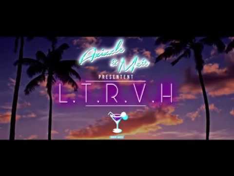Axizzle & Meis x L.T.R.V.H