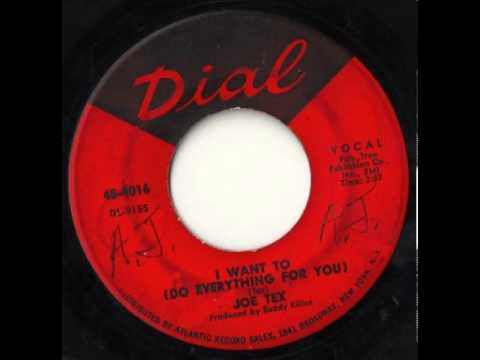 Joe Tex "I Want To (Do Everything For You)"