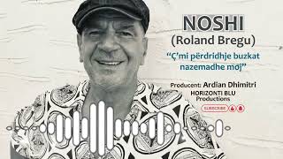 Noshi Korça - Ç'mi Përdridhje Buzkat Nazemadhe Moj
