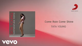 Tata Young - Come Rain Come Shine (Official Lyric Video)