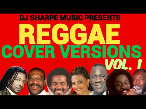 REGGAE COVER VERSIONS VOL.1 |  Mikey Spice, Carlene Davis, John Holt, Sanchez, Dennis Brown