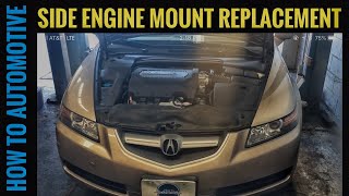 How To Replace The Side Engine Mount On An Acura TL