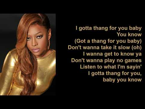 I Got a Thang For You by Trina (feat Keyshia Cole)