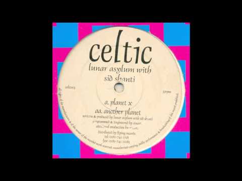 Lunar Asylum With Sid Shanti - Planet X (Goa Trance 1996)