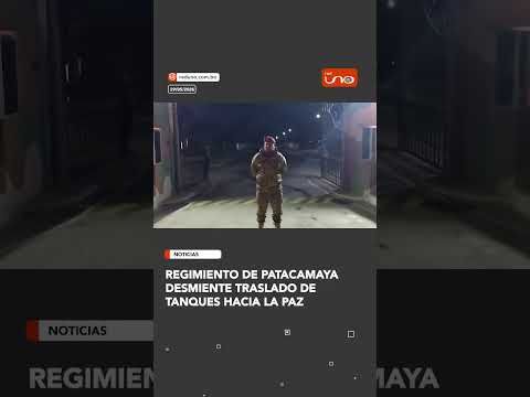 Regimiento de Patacamaya desmiente traslado de tanques hacia La Paz