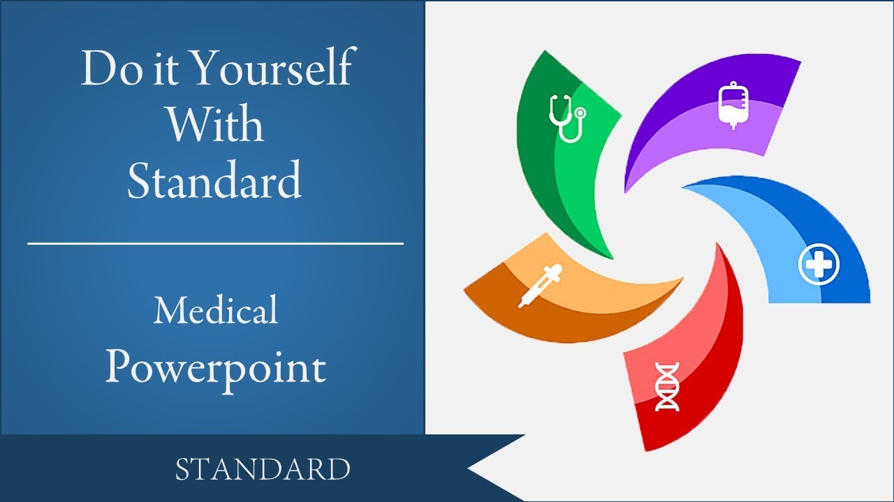 Do it Yourself With Standard Medical PowerPoint  templates