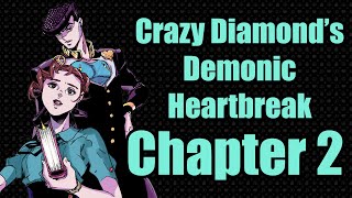 Crazy Diamond&#39;s Demonic Heartbreak Chapter 2 Review
