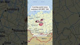 Evening of May 25 #summary #worldnews
