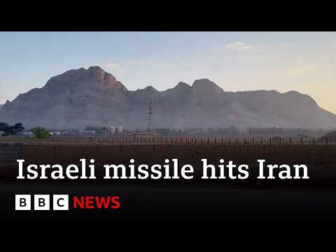 Israeli missile hits Iran, US officials say | BBC News