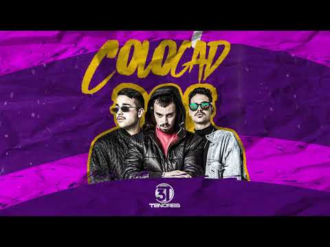 3T TENORES - COLOCADA (Official Audio)