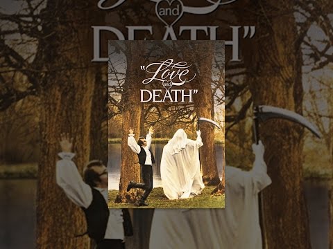 Love And Death