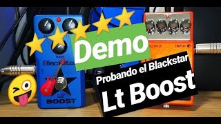 Video thumbnail for BLACKSTAR LT Boost Pedal DEMO 2019 by Aitor Magic Rock