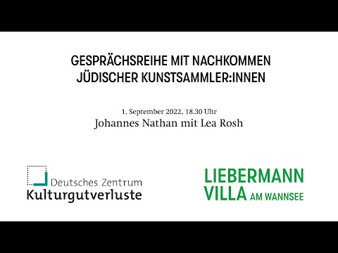 Gesprächsreihe mit Nachkommen jüdischer Kunstsammler:innen - Johannes Nathan mit Lea Rosh