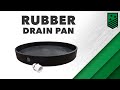 Rubber Drain Pan