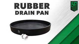 The Best Water Heater Drain Pan Made From All Natural Rubber by Killarney Metals™