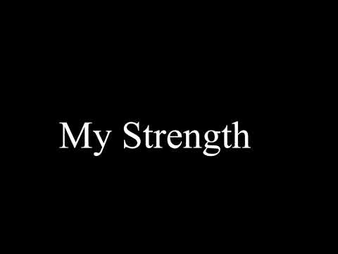 My Strength