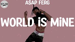 A$AP Ferg - World Is Mine (Lyric Video)