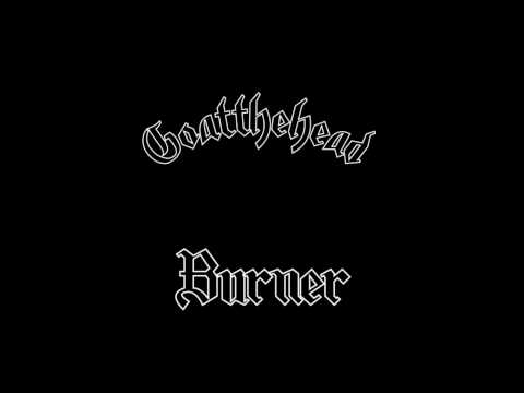 Goat the Head - Burner (Motörhead cover)