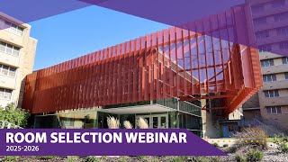 Room Selection Webinar for Incoming 2025-2026 Students