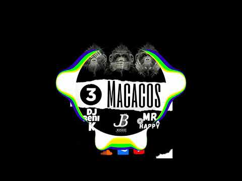 3 Macacos- DJBENI K Ft. Josue beatz & Mmr.Happy_X