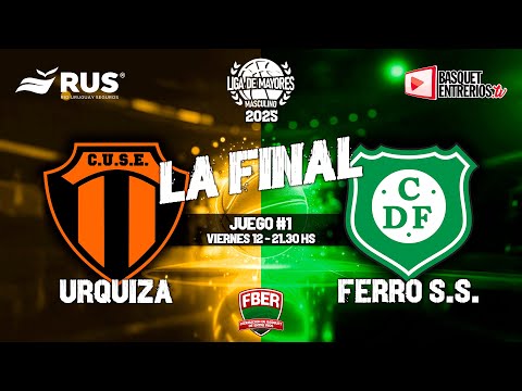 Final (Juego 1): Urquiza vs. Ferro San Salvador | Liga Provincial Mayores 2025
