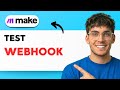 How To Test A Webhook In Make Com 2026 Full Guide