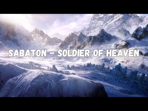 SABATON - SOLDIER OF HEAVEN (Lyrics)